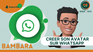 Lire la suite à propos de l’article BAMBARA N°86 – COMMENT CREER SON AVATAR SUR WHATSAPP BAMANAKAN DIOULA MALINKE