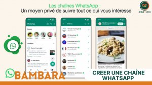 Lire la suite à propos de l’article BAMBARA N°86 CREER UNE CHAINE SUR WHATSAPP BAMANAKAN DIOULA MALINKE
