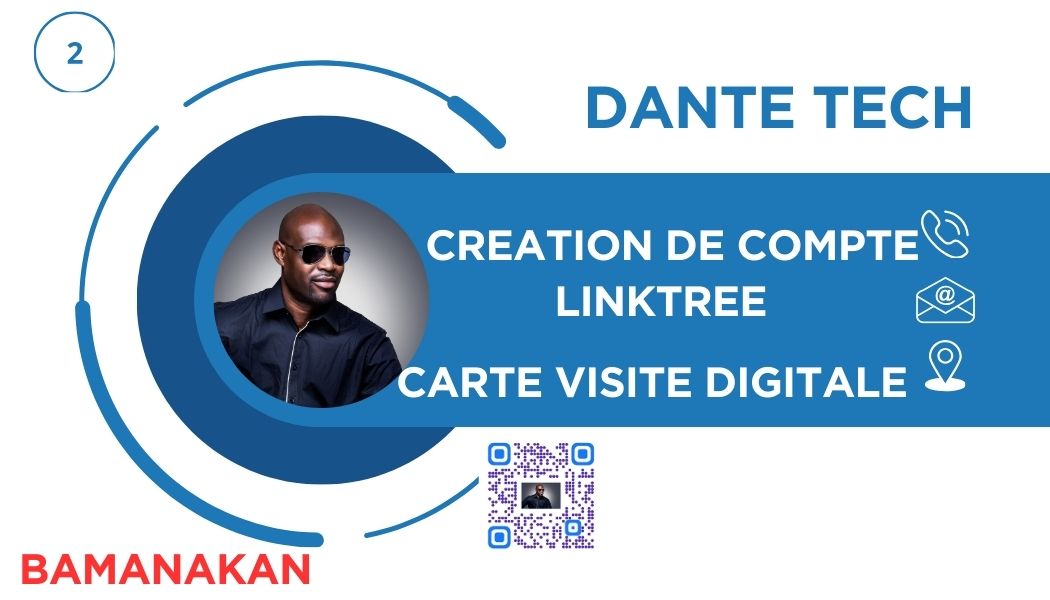Lire la suite à propos de l’article BAMBARA N°2 CREATION DE COMPTE LINKTREE CARTE VISITE DIGITALE NUMERIQUE VIRTUELLE