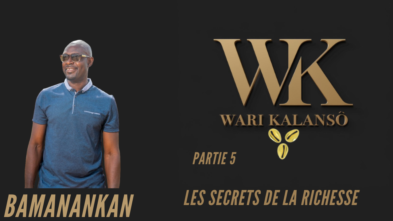 You are currently viewing BAMBARA-L&rsquo;ENTREPRENEURIAT AFRICAIN PARTIE 4 #BAMBARA #MALINKE #DIOULA